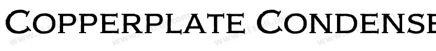 Copperplate Condense字体转换